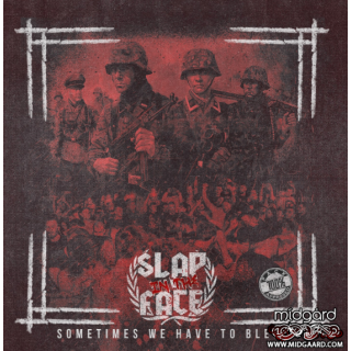 Slap in the face - Sometimes we need to bleed (us-import)