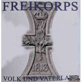 Freikorps - Volk und vaterland