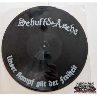 Schutt & Asche - Unser kampf gilt der freiheit (pitcure-disc)