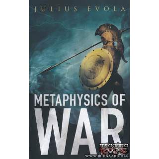 The Metaphysics of War av Julius Evola