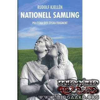 Nationell samling - Rudolf Kjellén