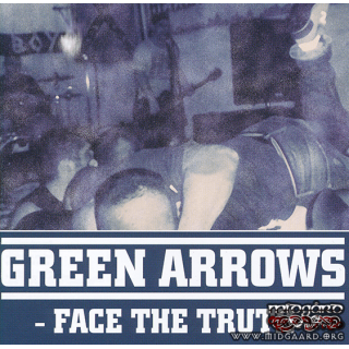 Green arrows - Face the truth (New edition)