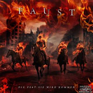 Faust - Die Pest sie wird kommen