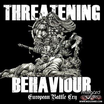 Threatening Behavior - European Battle Cry (us-import) | From