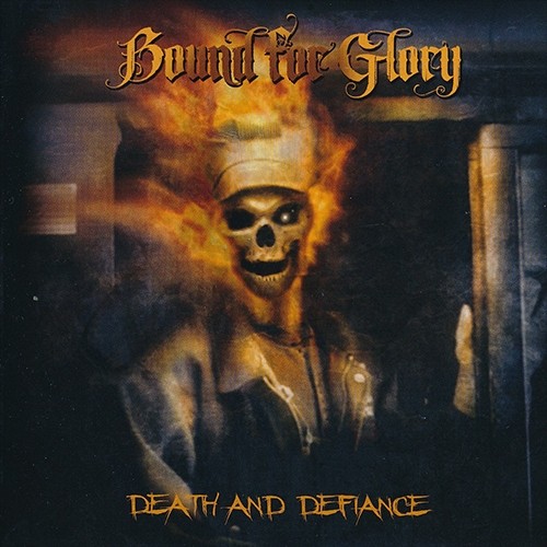 Bound for glory - Death and defiance | From English speaking