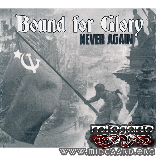 Bound for glory - Never again (digi) | From English speaking